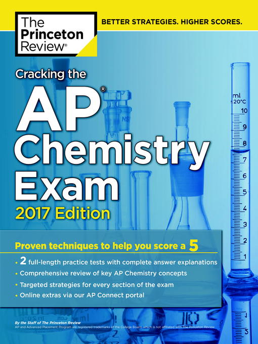 Title details for Cracking the AP Chemistry Exam, 2017 Edition by Princeton Review - Available